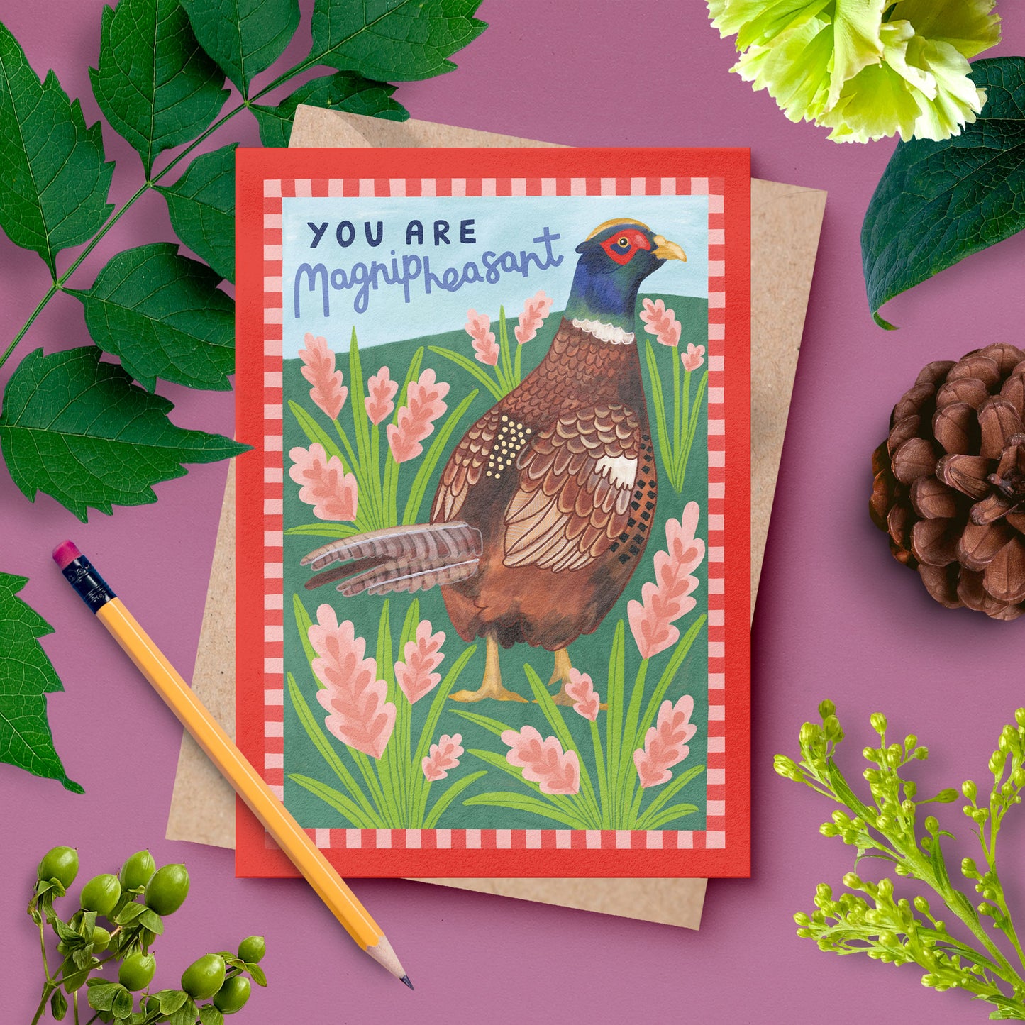 You Are Magnipheasant – Pheasant Card | Birthday, Anniversary & Celebration Card